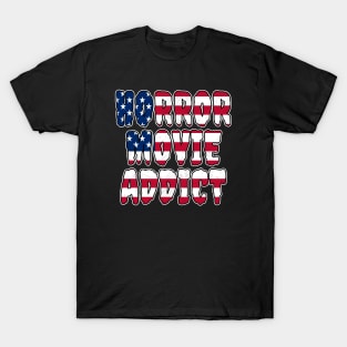 USA Flag Horror Movie Addict T-Shirt